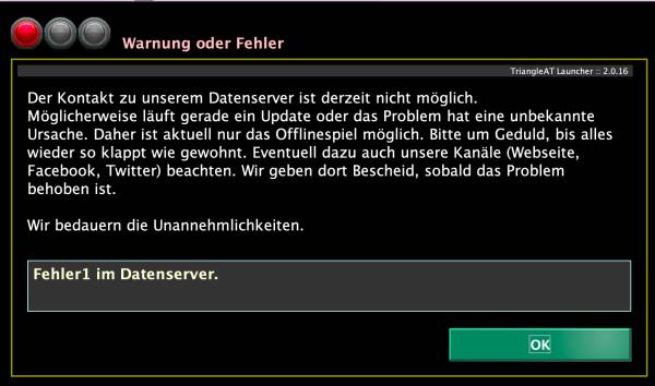 Fenster "Warnung oder Fehler": der Kontakt zum Datenserver ist nicht moeglich, nur Offlinespiel