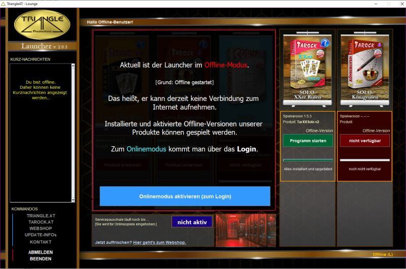Launcher im Offlinemodus mit dem Hinweis, dass nur installierte Offline-Versionen spielbar sind